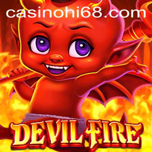 Exploring the Thrilling World of 'DevilFire': A Deep Dive